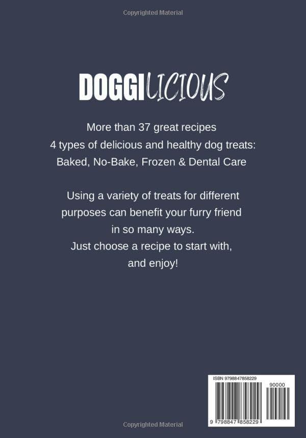 Healthy Homemade Dog Treats Cookbook - Easy Baked, No-Bake, Frozen & Dental Recipes for Dogs | Perfect for Training, Snacks & Oral Care