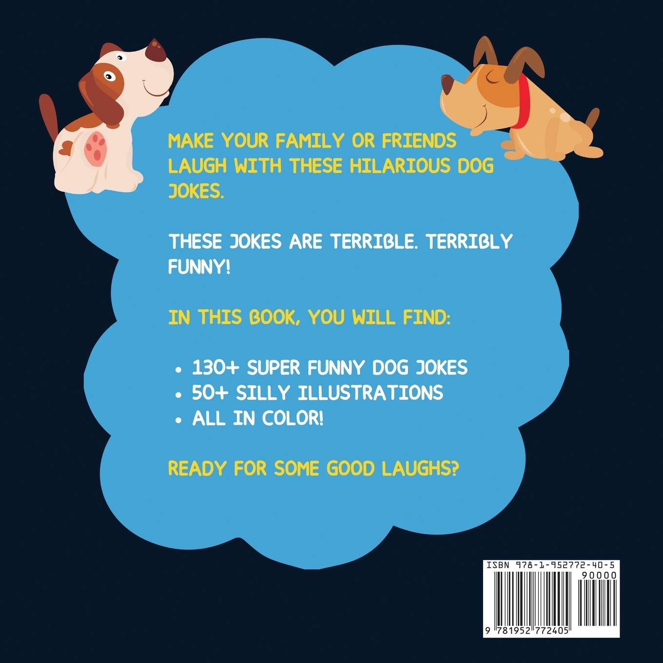 130+ Hilarious & Clean Dog Jokes for Kids - Funny Puppy Jokes That Will Make Your Dog Laugh Out Loud! Perfect Gift for Dog Lovers with Pictures - Great for Family Gatherings, Kids' Parties & Dog-Themed Events