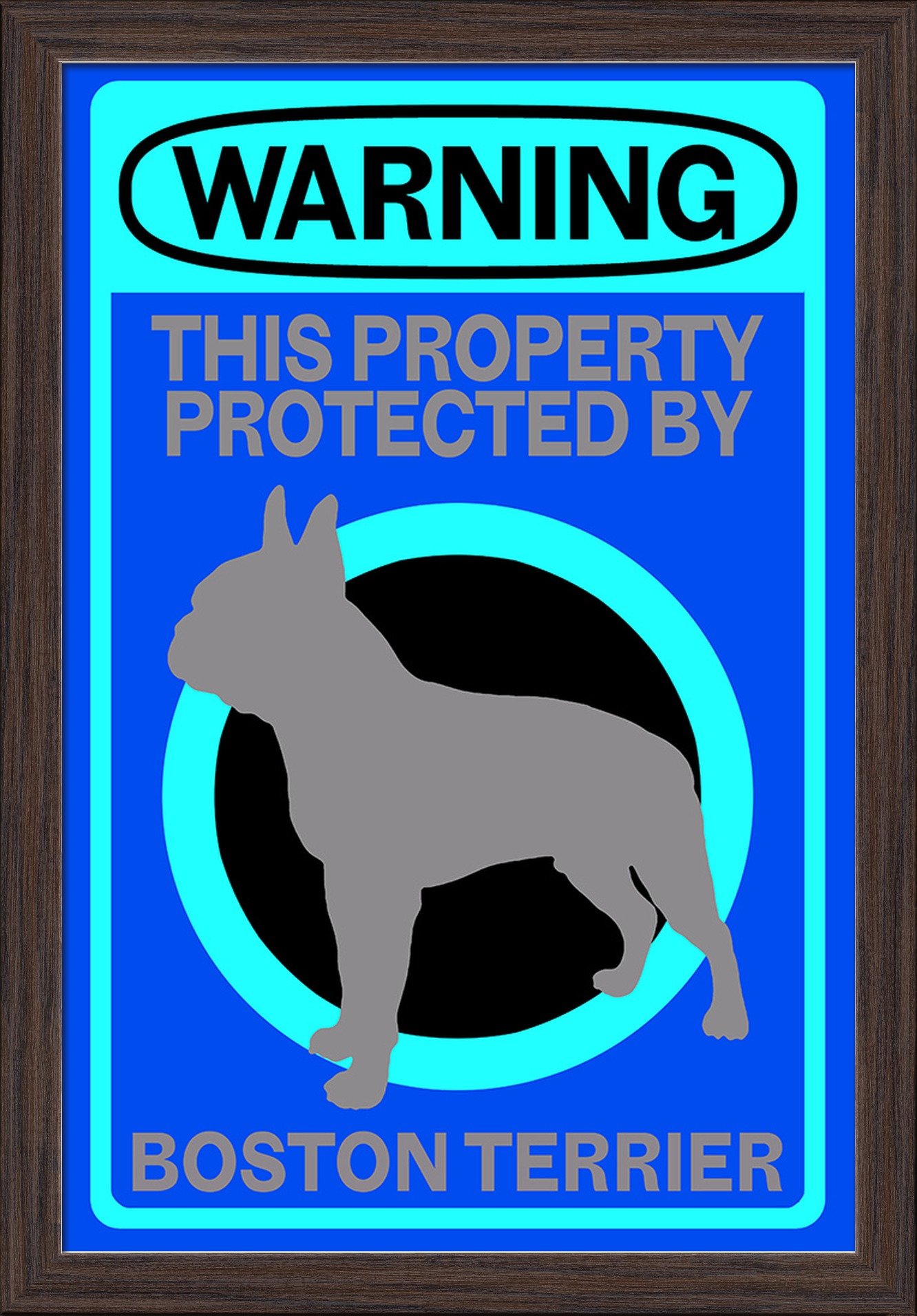 Boston Terrier Warning Sign Art Print - 16x24 Inch Giclee Fine Art on Recycled Wood Frame in Espresso Brown - Perfect for Dog Lovers Home Decor & Pet Themed Room Wall Art