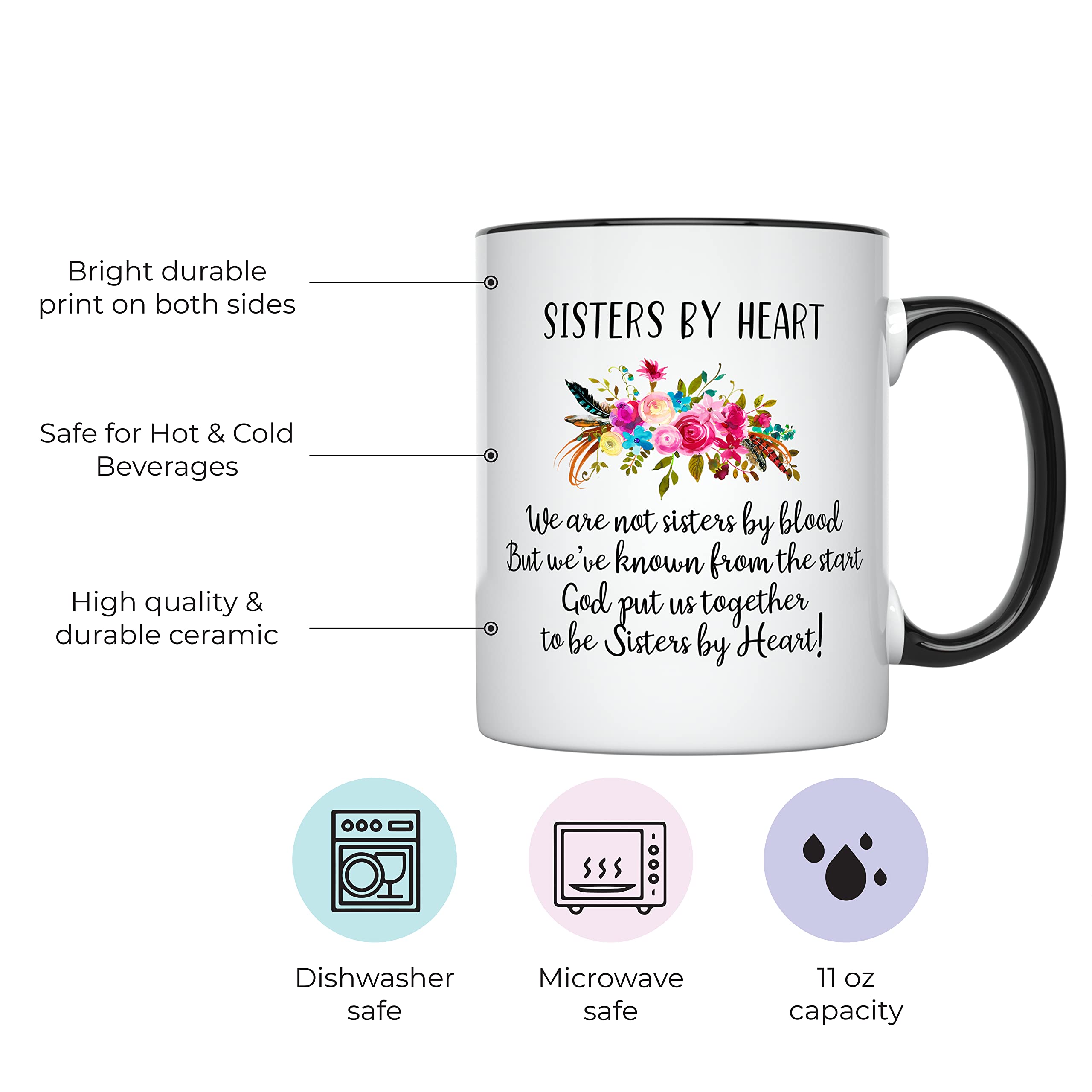 YouNique Designs Not Sisters by Blood but Sisters by Heart Mug - 11oz Ceramic Coffee Cup for Unbiological Sisters, Soul Sisters & Best Friends (Black Handle) - Perfect for Birthday Gifts, Sisterhood Celebrations & Coffee Lovers