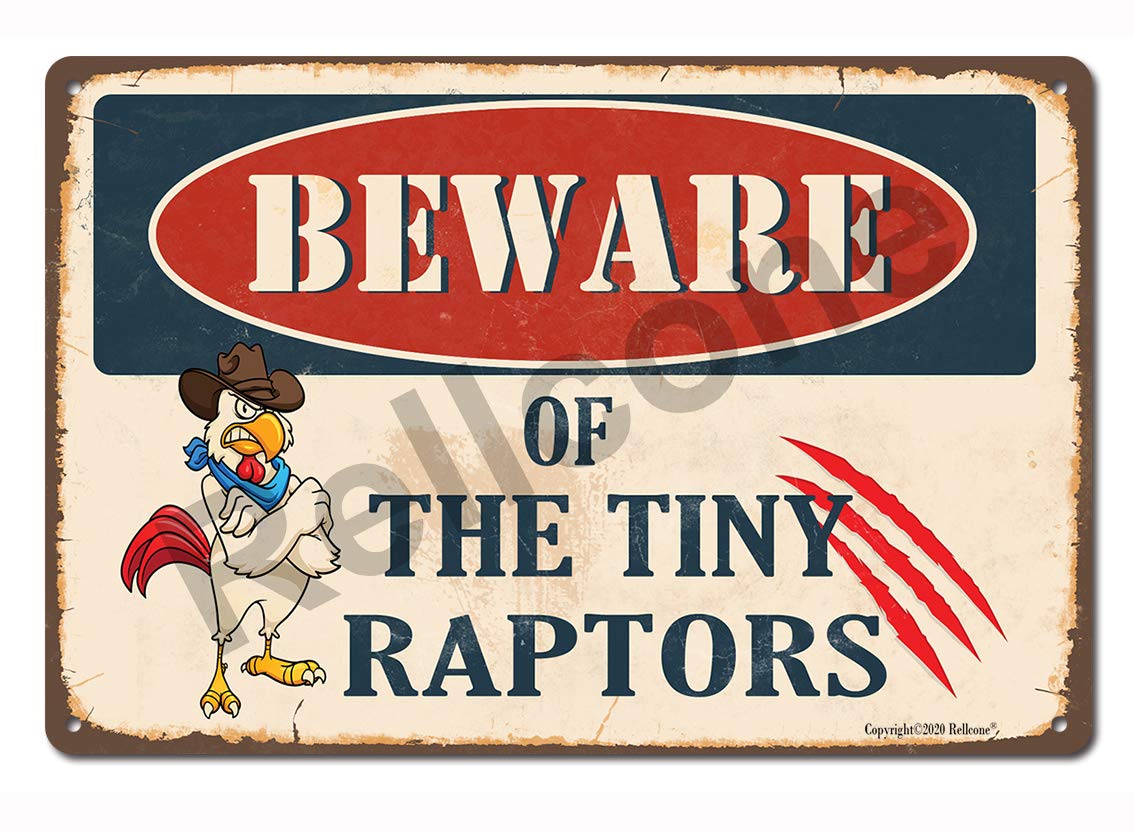 Beware of Tiny Raptors - 8x12 Inch Retro Metal Tin Sign for Chicken Coop, Farmhouse, Kitchen & Man Cave Decor - Funny Vintage Rooster Hen House Wall Art for Outdoor & Indoor Use