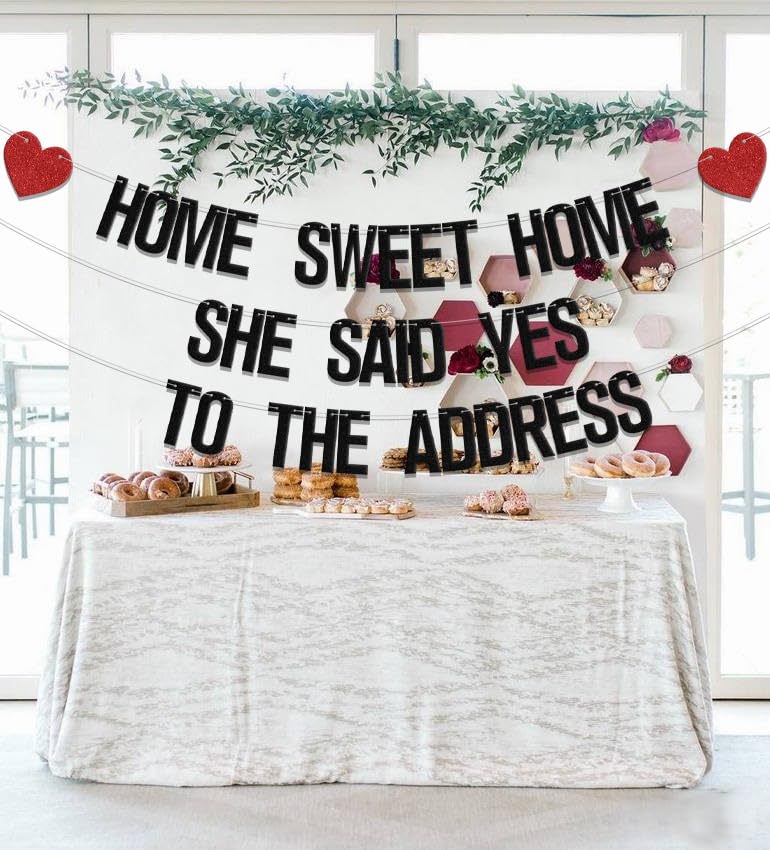 Black 'She Said Yes To The Address' Banner - Housewarming Party Decorations & Welcome Home Sign for Family Celebrations | Perfect for New Home Reveals, Bridal Showers & Warm House Parties