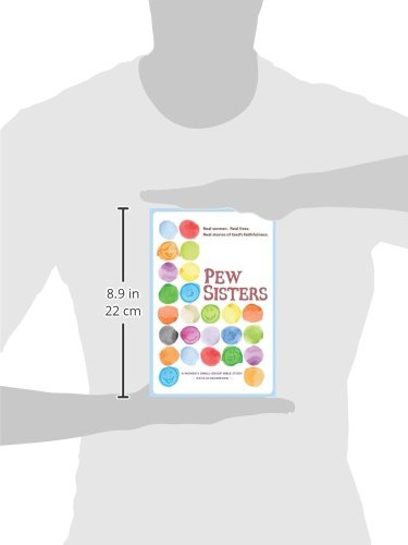 Pew Sisters: Women's Small Group Bible Study Book for Christian Devotion & Spiritual Growth - Perfect for Church Groups, Bible Studies & Personal Reflection