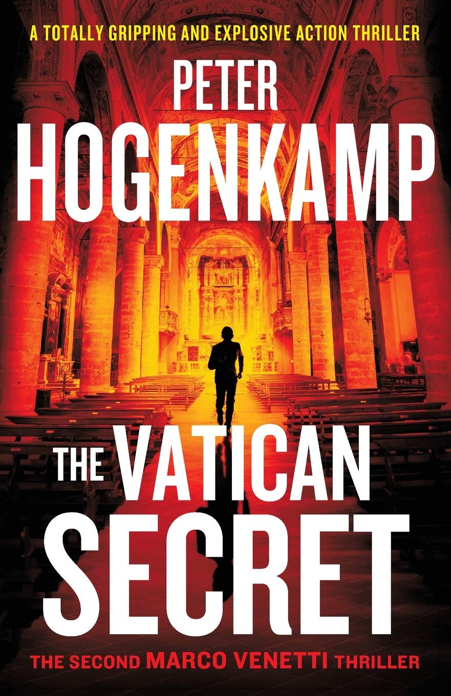 The Vatican Secret: Explosive Action Thriller - Marco Venetti Adventure for Mystery Lovers
