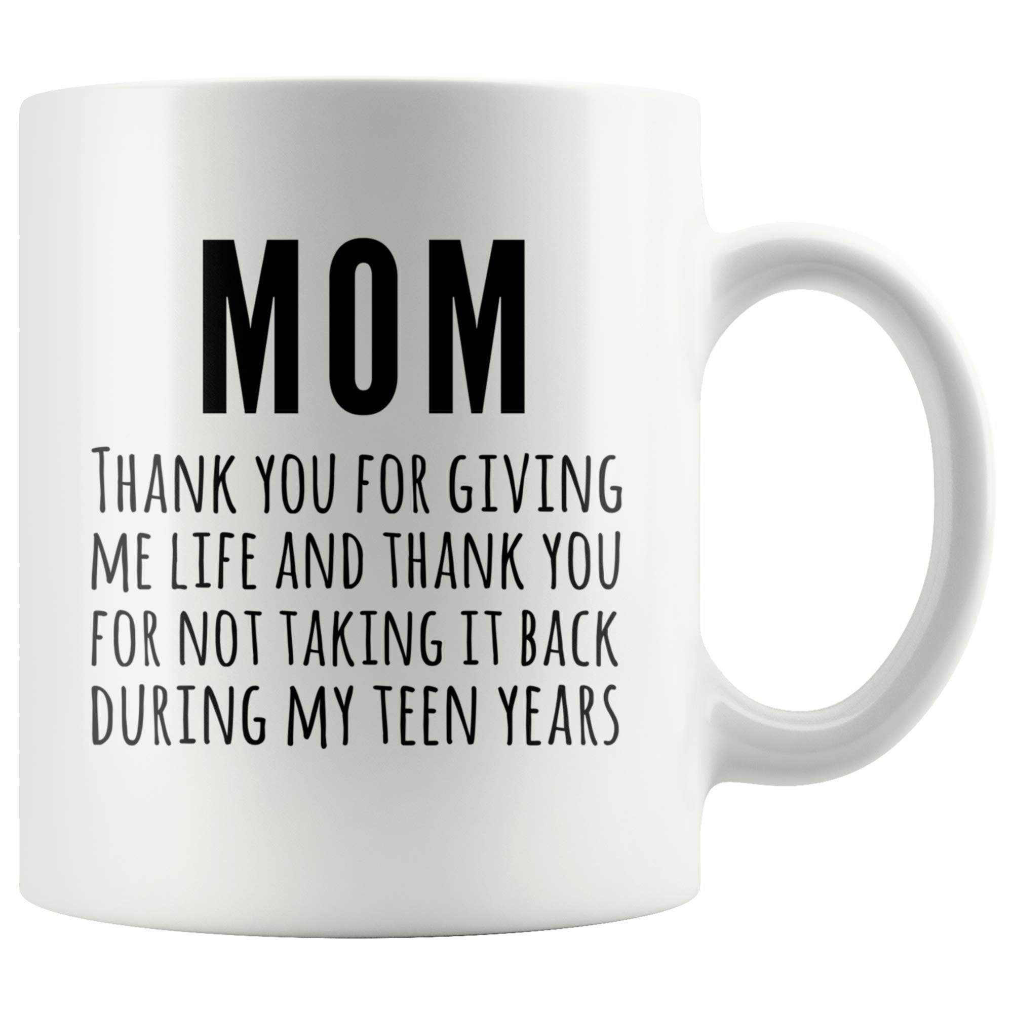 11 oz Thank You Mom Coffee Mug - Best Life Giving Parent Gift for Mother's Day, Christmas & Birthdays - Ceramic Tea Cup for Women, Wife, Grandma - Perfect for Home, Office & Gifting