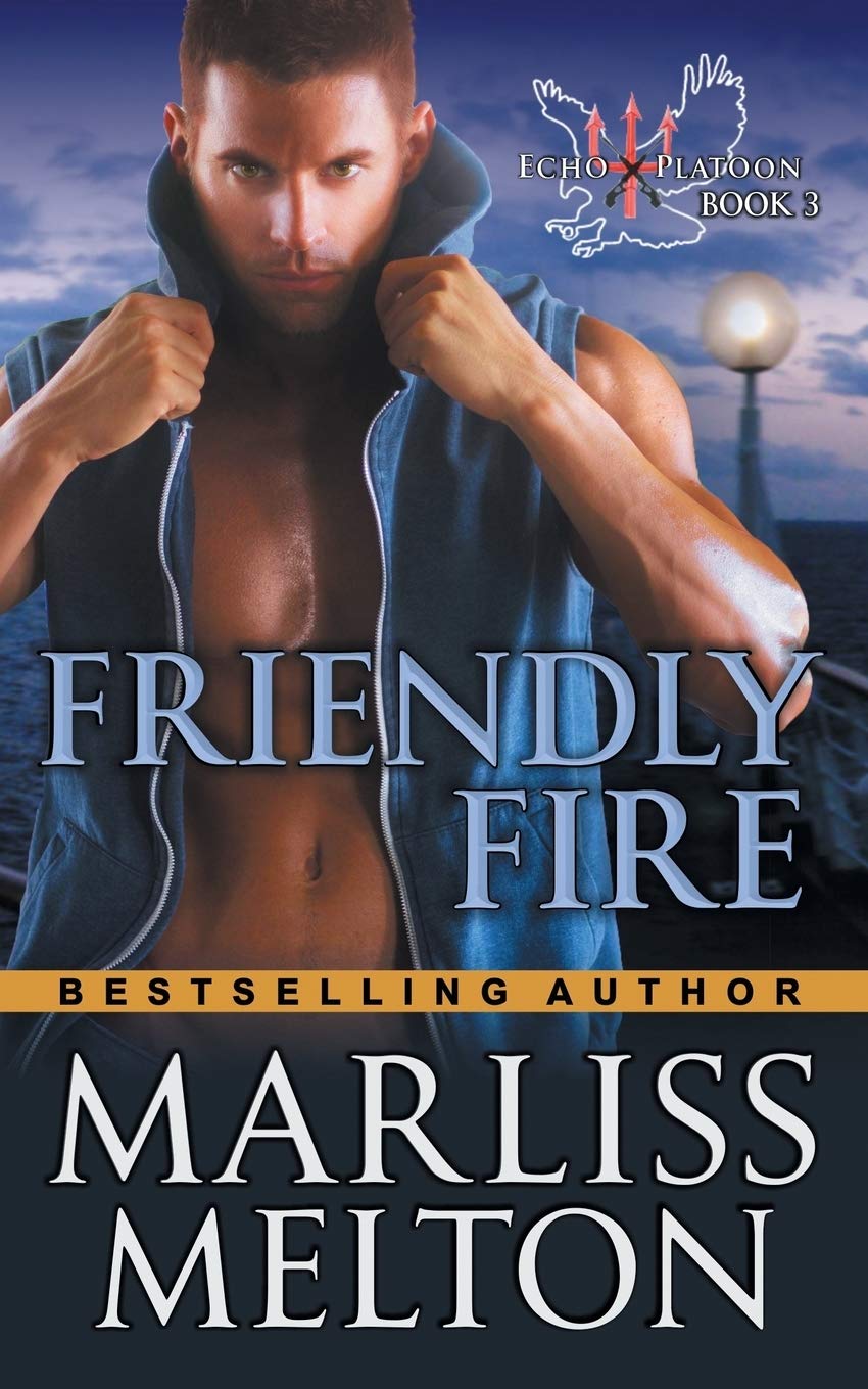 Friendly Fire (The Echo Platoon Series Book 3) - Military Action Thriller Novel for Adults - Perfect for Commute Reading & Book Club Discussions