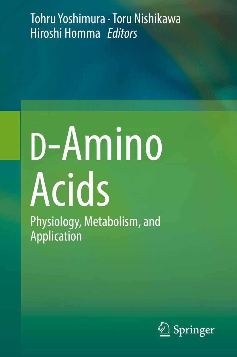 D-Amino Acids: Benefits for Physiology, Metabolism & Health | Uses in Supplements, Research & Nutrition