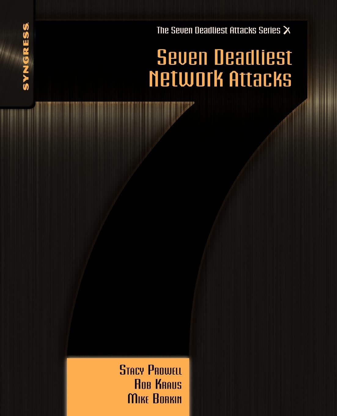 Seven Deadliest Network Attacks: Cybersecurity Threats & Prevention Guide | Protect Your Business & Home Networks