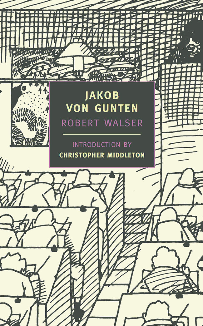 Jakob von Gunten - Classic German Literature Novel by Robert Walser | Perfect for Book Clubs & Literature Enthusiasts