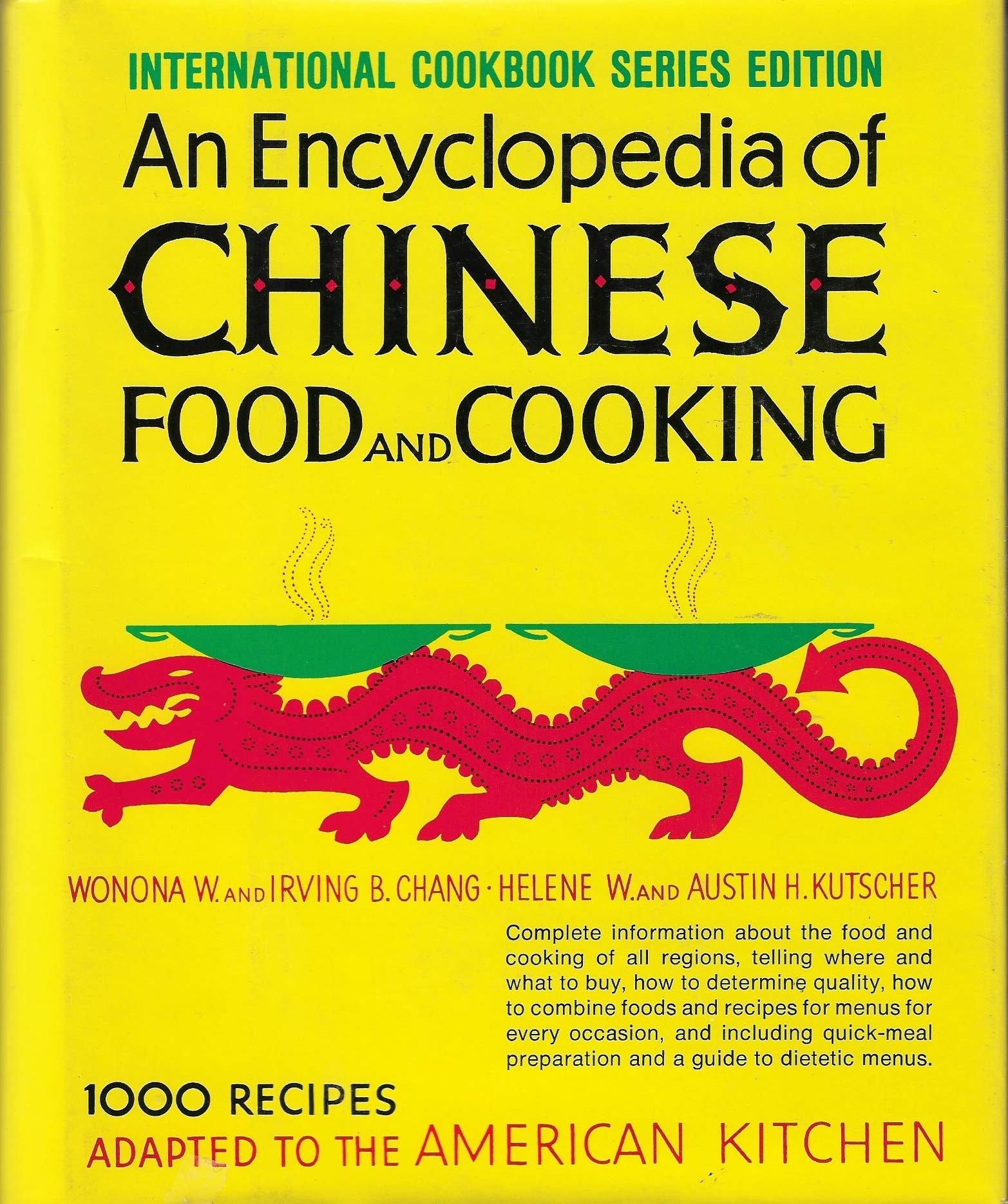 The Ultimate Encyclopedia of Chinese Food & Cooking: Authentic Recipes, Ingredients & Techniques for Home Chefs | Perfect for Asian Cuisine Lovers & Cultural Food Explorers
