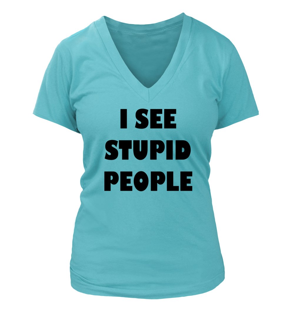 Funny Humor Women's V-Neck T-Shirt - 'Middle of the Road I See Stupid People #54' Design - Casual Wear & Gift for Comedy Lovers