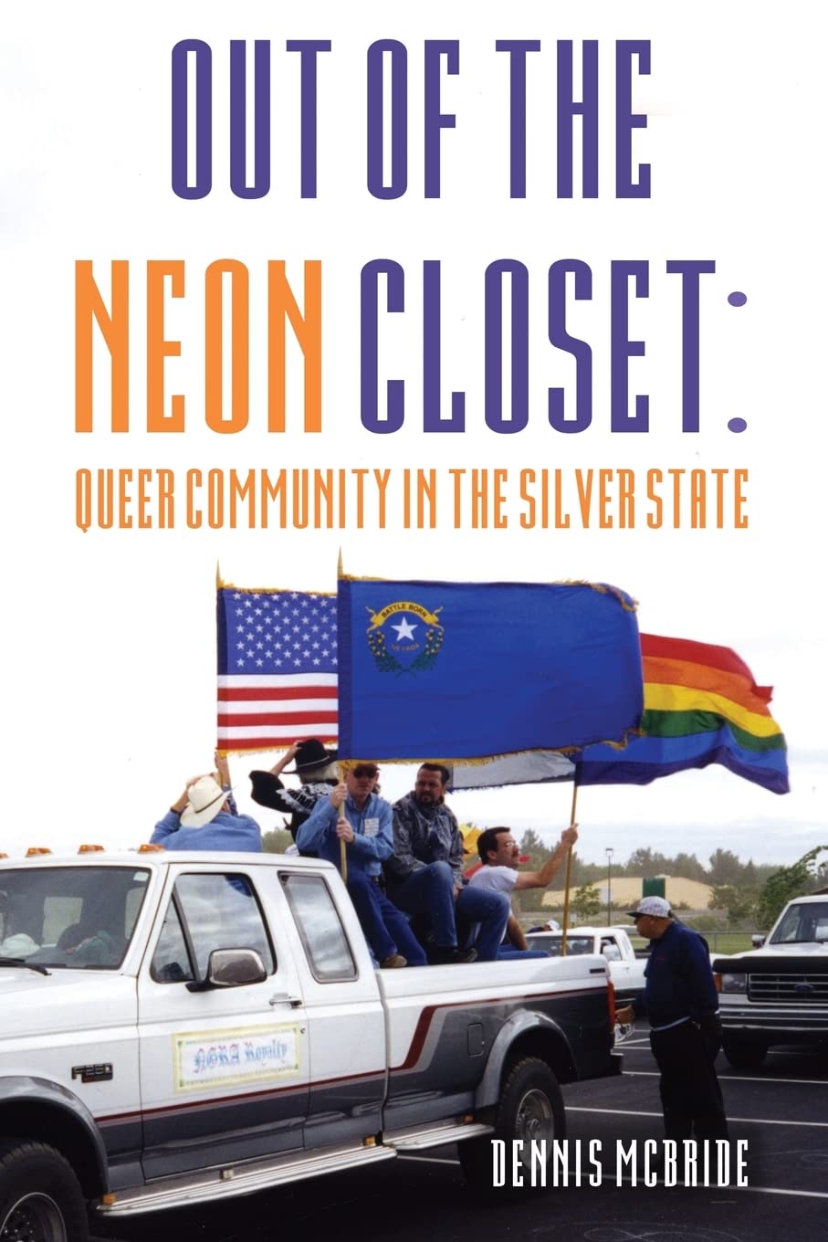 Out of the Neon Closet: Exploring LGBTQ+ Community in Nevada | Silver State Pride & Queer Culture | Perfect for Pride Events & LGBTQ+ History Research