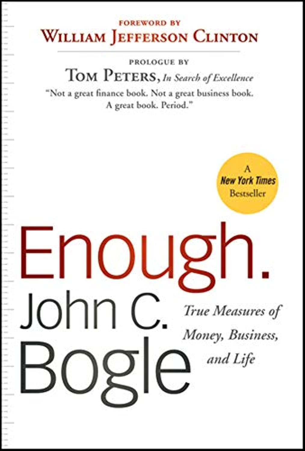 Enough: True Measures of Money, Business, and Life - Inspirational Book for Entrepreneurs & Professionals - Perfect for Business Growth & Personal Development