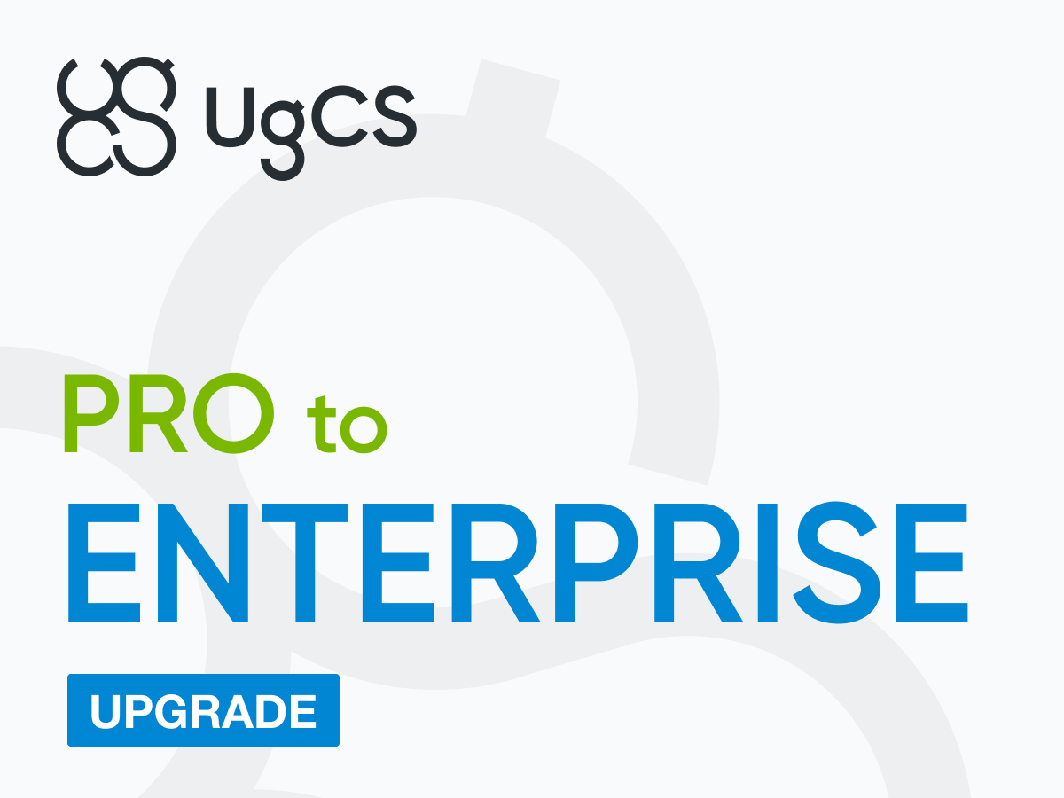 Upgrade UgCS PRO to UgCS ENTERPRISE Drone Mission Planning Software - Professional UAV Flight Control for Mapping, Inspection & Surveying