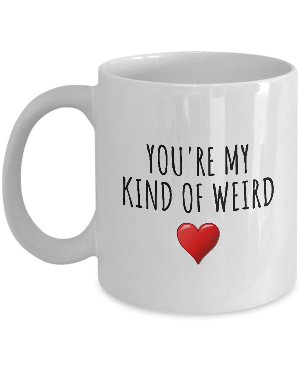 INTJ Coffee Mug - 'You're My Kind Of Weird' Funny Valentine's Gift for Boyfriend/Girlfriend - Romantic Present for Couples, Coffee Lovers & Nerds - Perfect for Valentine's Day, Anniversaries & Office Use