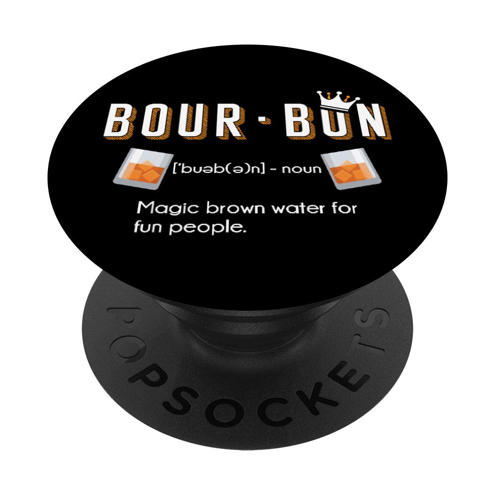 Bourbon Magic Brown Water - Drinking Definition PopSockets Grip and Stand for Phones and Tablets | Phone Holder, Car Mount, Gaming Accessory | Perfect for Bourbon Lovers, Bar Enthusiasts & Whiskey Drinkers