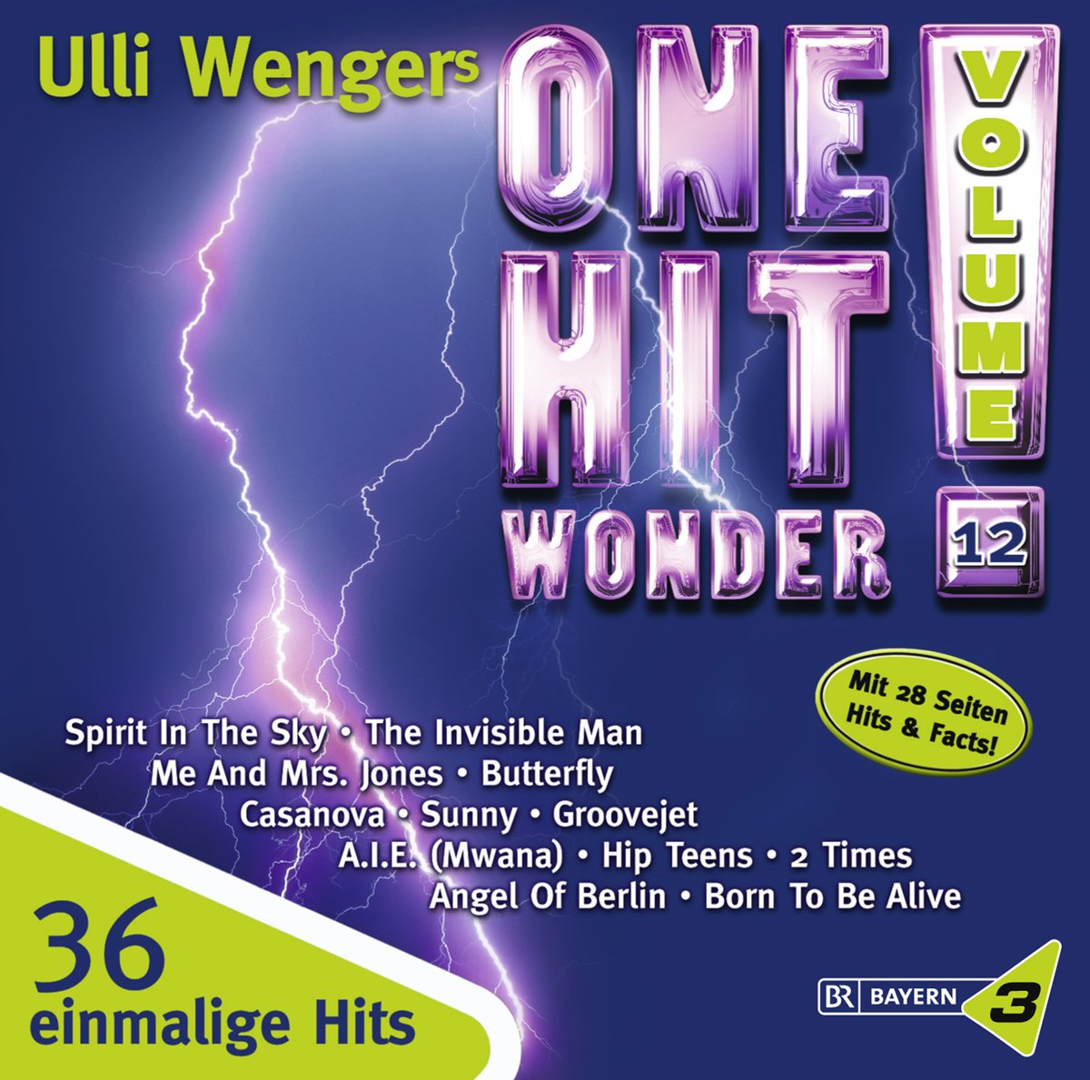 Bayern 3: One Hit Wonder, Vol. 12 - Greatest Hits Music Compilation | Perfect for Parties, Road Trips & Relaxation
