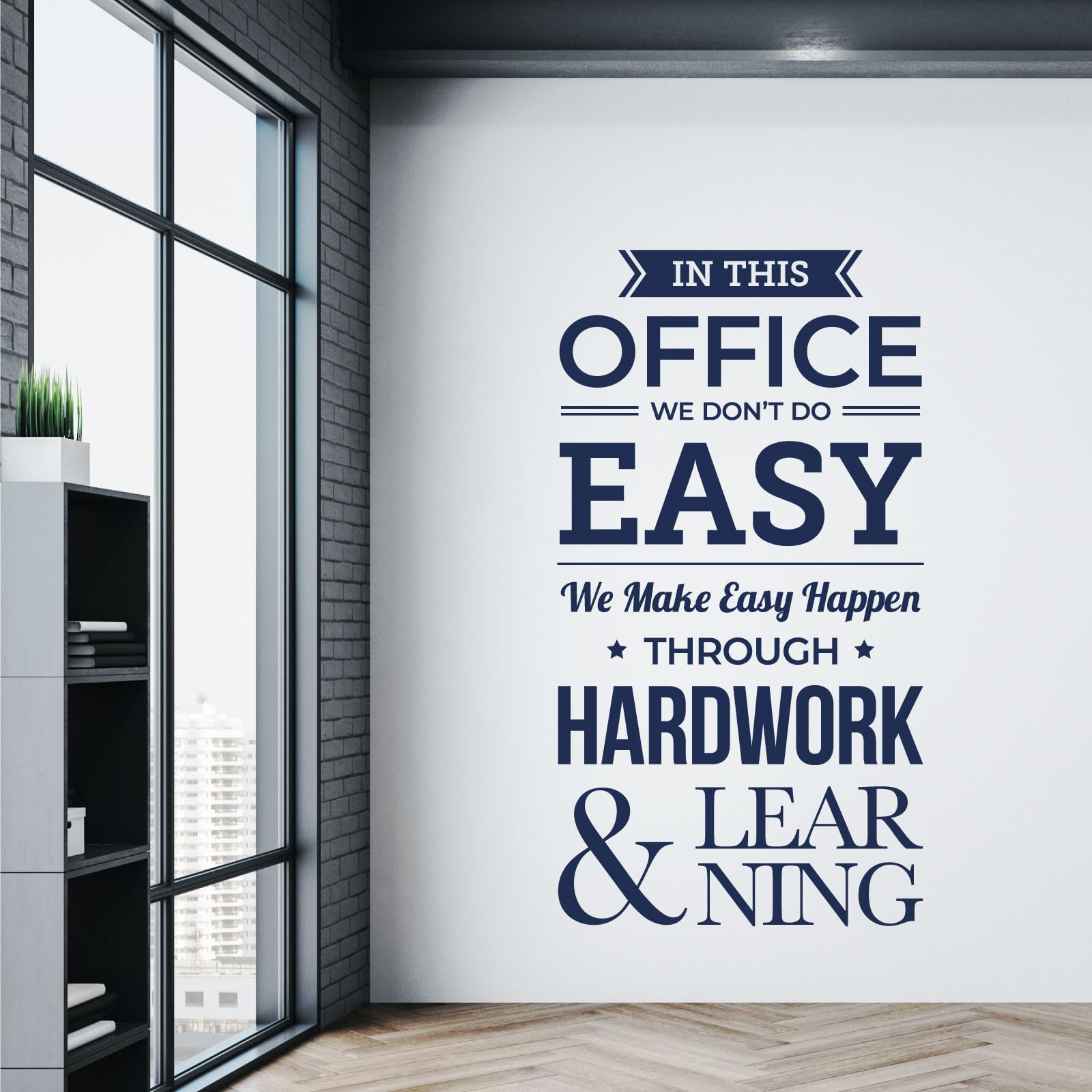 In This Office We Don't Do Easy