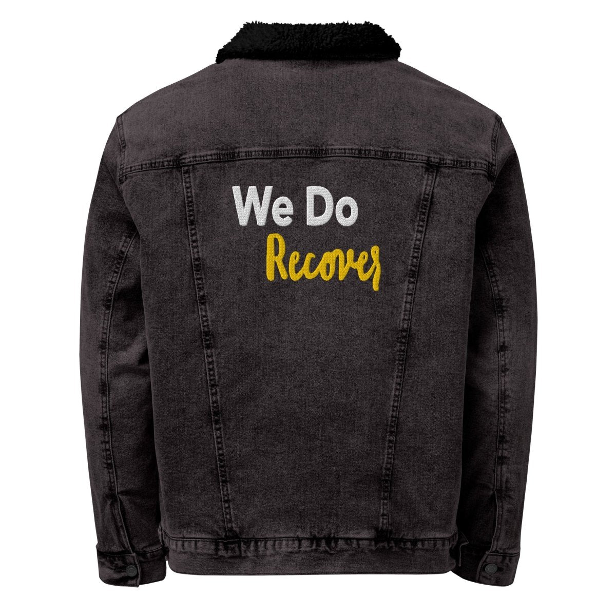 We Do Recover Denim Sherpa Jacket - Warm & Empowering Symbol of Hope & Resilience - Perfect for Winter Outfits & Recovery Support