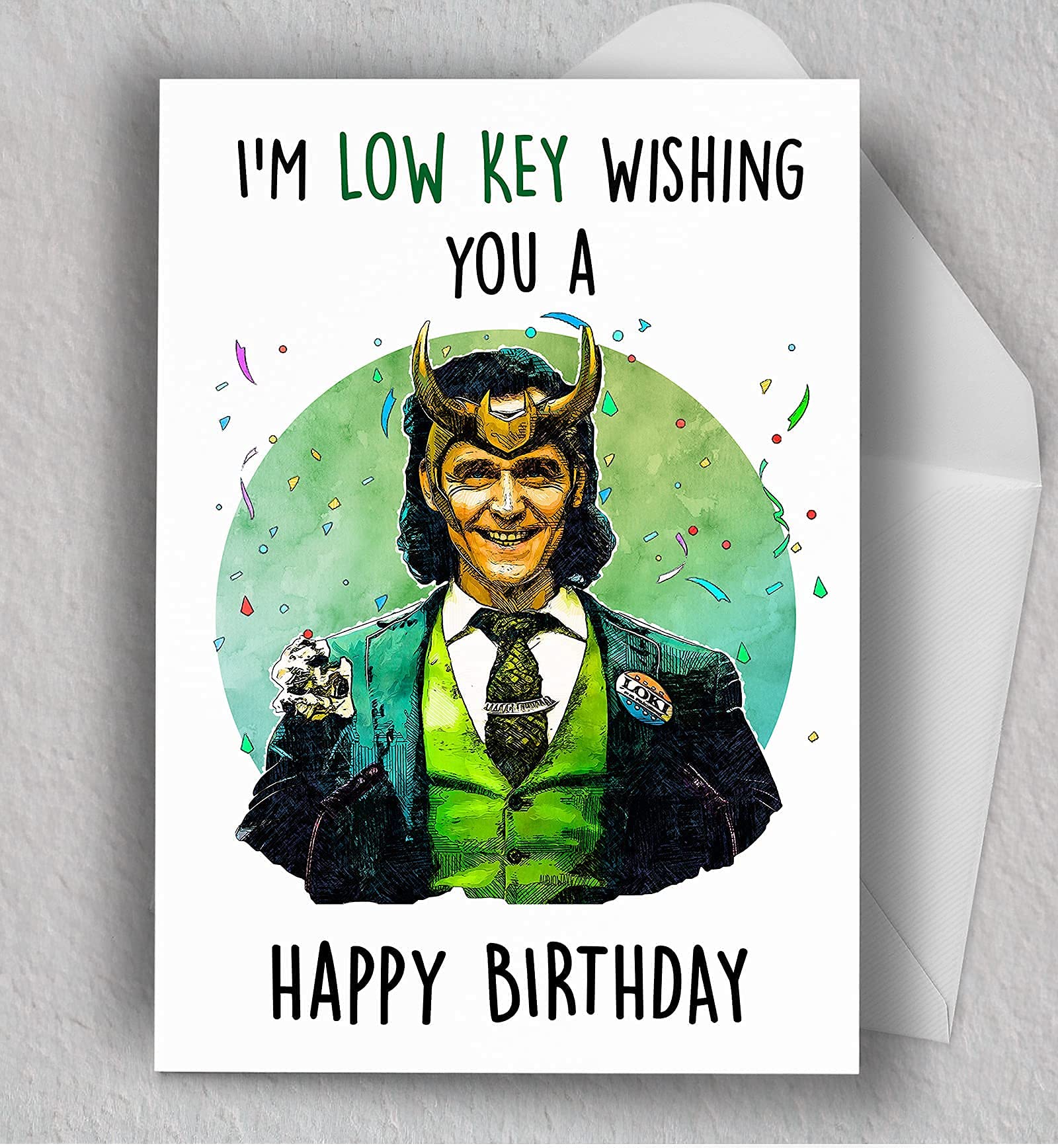 Funny Low Key Birthday Card by AUDIOWAVE PRINTING | Blank Inside | TVA Variant | Perfect for Casual Celebrations & Humorous Gifts
