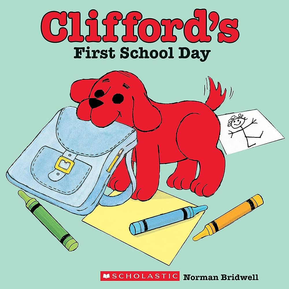 Clifford's First School Day - Fun and Educational Children's Book for Back to School, Preschool Learning & Storytime Reading - Perfect for Classroom, Bedtime Stories & Early Readers