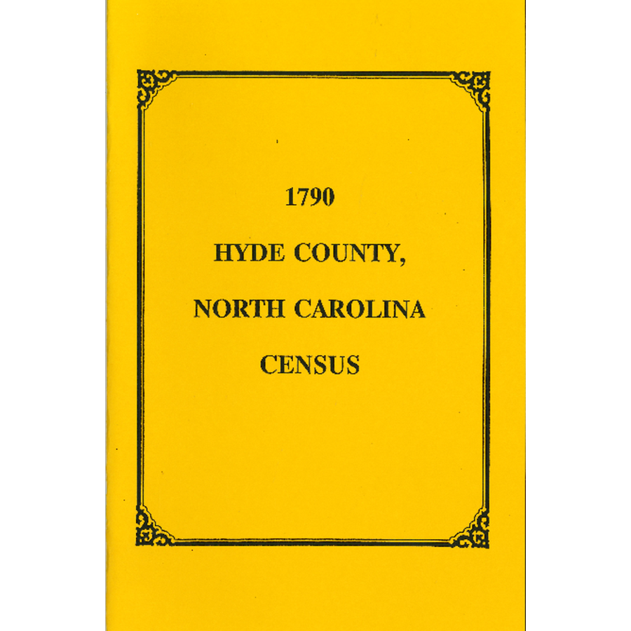 1790 Hyde County North Carolina Census Records - Genealogy & Family History Research for Ancestral Roots