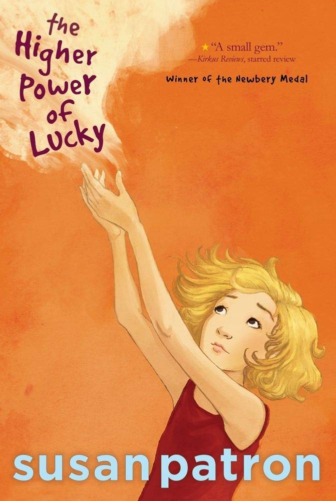 The Higher Power of Lucky (Hard Pan Trilogy) - Award-Winning Children's Book for Ages 9-12 | Perfect for Classroom Reading & Young Readers' Book Clubs