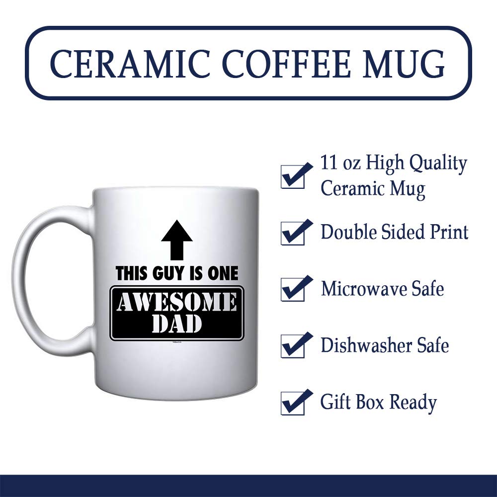 Funny Dad Coffee Mug - 'This Guy Is One Awesome Dad' White Ceramic Cup - Perfect Father's Day, Birthday Gift for New Dad, Stepdad, or Grandpa - Great for Office, Home, or Camping (White, Ceramic)