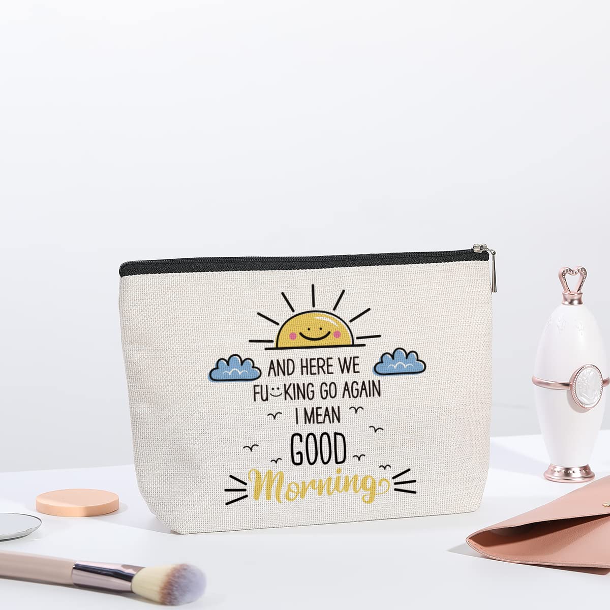 Funny Makeup Bag for Women - Sarcastic Birthday & Christmas Gift Idea - Travel Toiletry Organizer Zipper Pouch - 'I Mean Good Morning' Beige Cosmetic Case - Perfect for Friends, Mothers & Coworkers - Great for Travel, Gym & Daily Makeup Storage