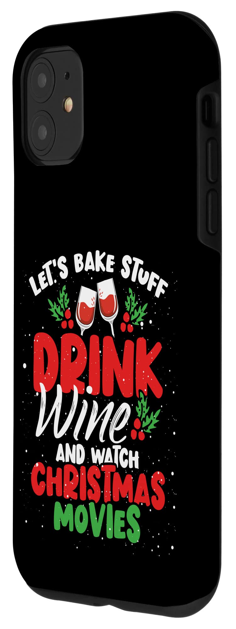 iPhone 11 Case - Premium Protective Phone Cover for Baking, Wine Tasting & Holiday Movie Nights | Durable Slim Fit Design for Women & Men