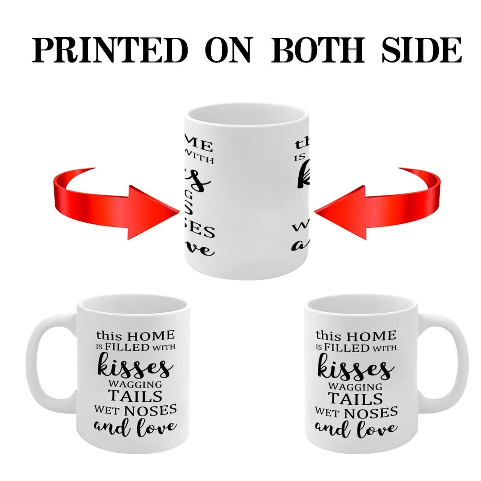 White Coffee Mug 11oz - Inspirational Quotes, Perfect for Tea & Coffee Lovers - Gift for Friends, Her, Son & Daughter - Home Decor with Kisses, Wagging Tails & Love Theme - Ideal for Cozy Mornings, Office Use & Thoughtful Gifting