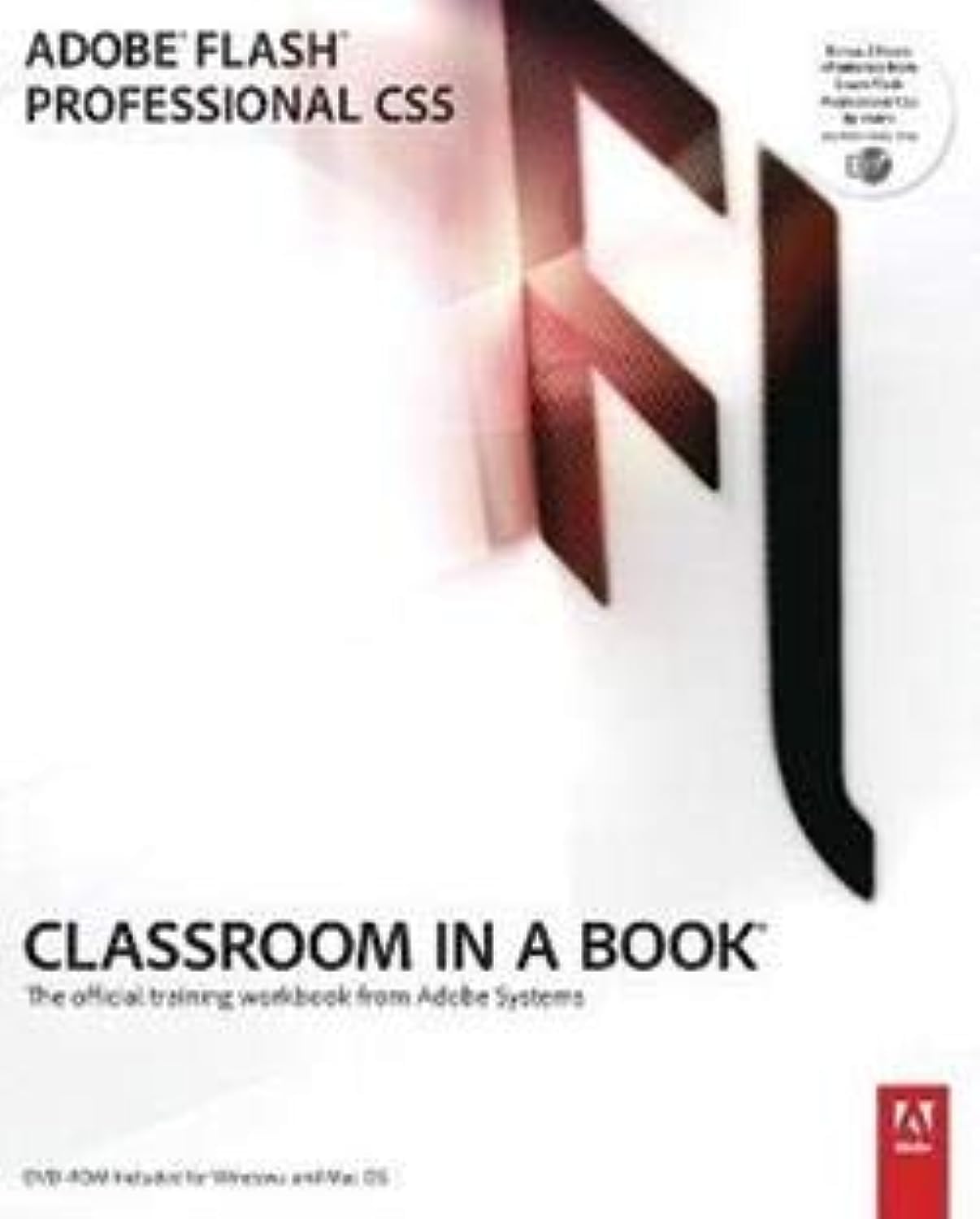 Adobe Flash Professional CS5 Classroom in a Book - Official Adobe Training Workbook | Learn Animation & Web Design for Beginners to Advanced Users | Perfect for Students, Designers & Developers