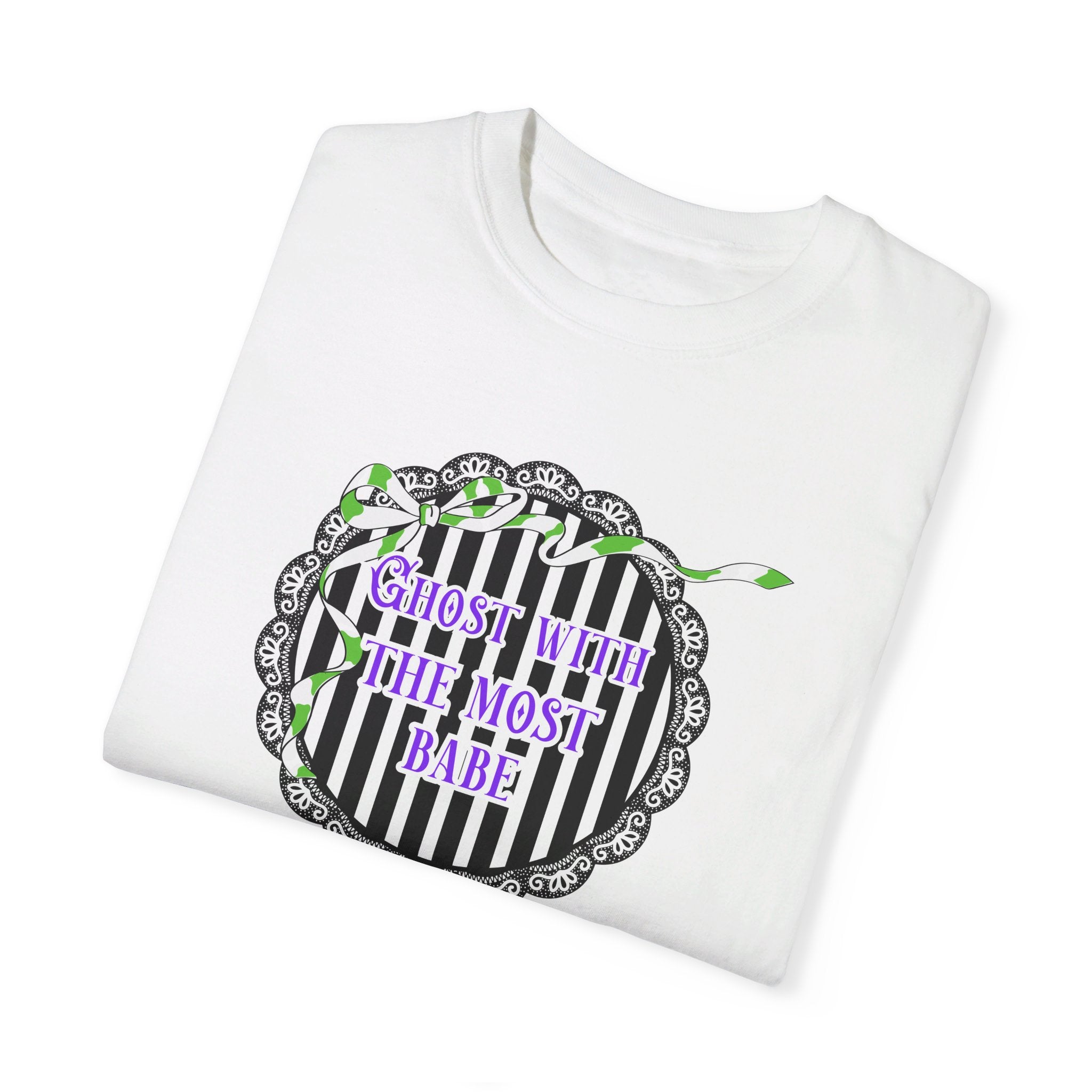 Ghost With The Most Babe Shirt - Cute Halloween Graphic Tee for Women - Perfect for Costume Parties & Spooky Season Outfits