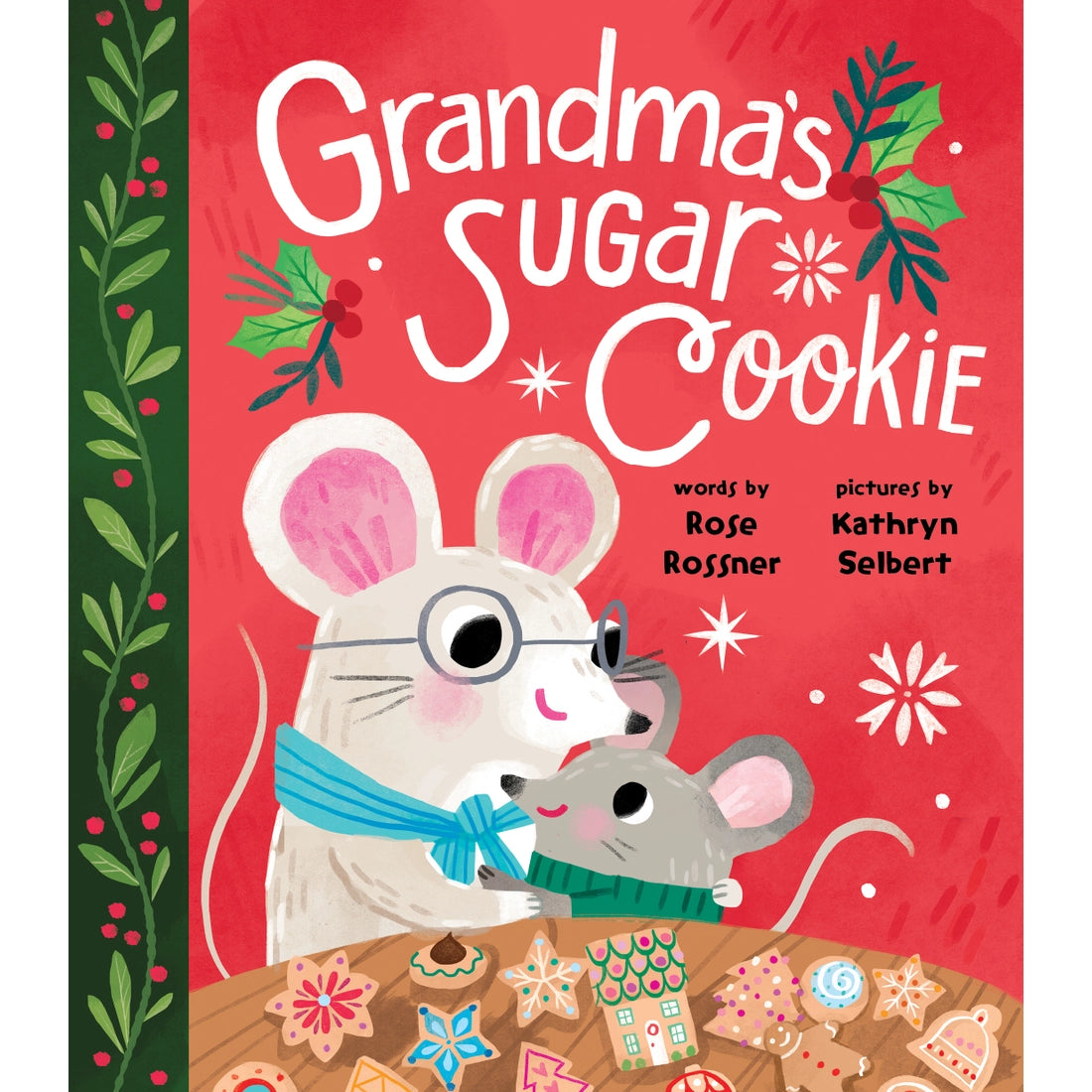 Best Homemade Grandma's Sugar Cookies Recipe - Soft & Chewy Old-Fashioned Cookies for Holidays, Gifts & Family Gatherings