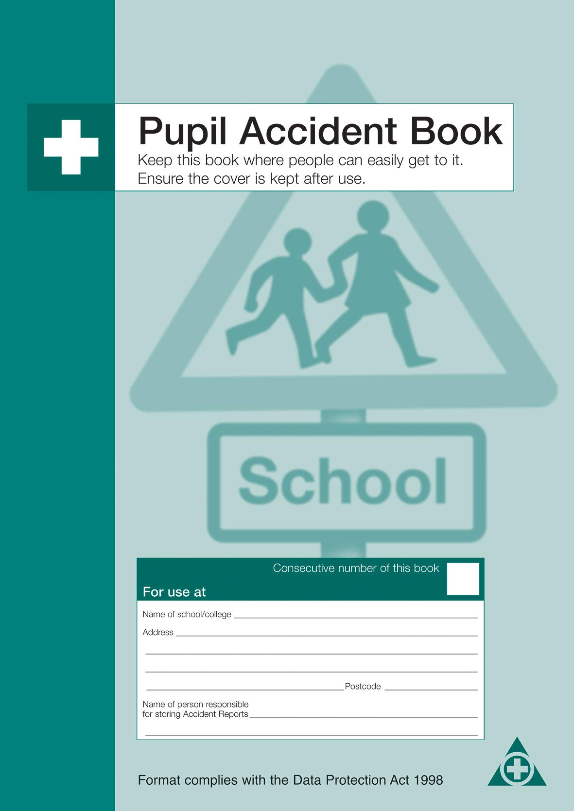 Safety First Aid Pupil Accident Book - A4 Size School Medical Record Log for Student Injuries & Emergencies - Ideal for Teachers, Nurses & School Administrators