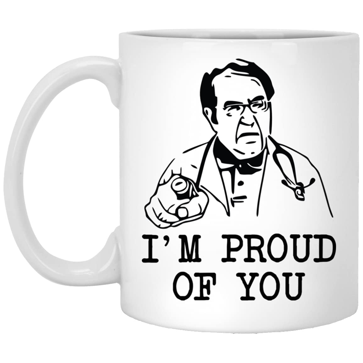 Dr. Nowzaradan Funny Weight Loss Mug - 11oz Motivational Coffee Cup with 'I'm Proud Of You' Quote - Perfect Gift for Weight Loss Journey & Office Humor