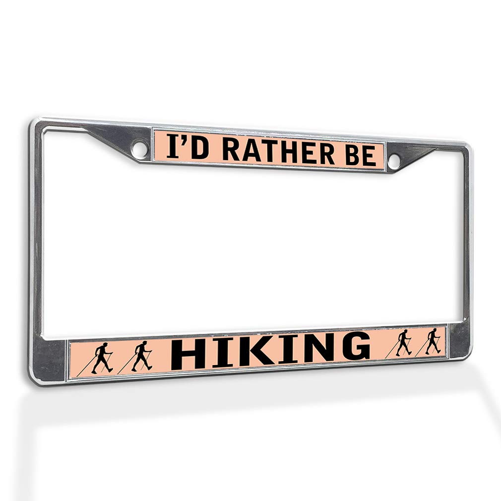 Premium Metal Insert License Plate Frame - 'I'd Rather Be Hiking' Design | Weatherproof Chrome Car Accessory with 2 Solid Holes | Perfect for Outdoor Enthusiasts & Road Trip Adventures