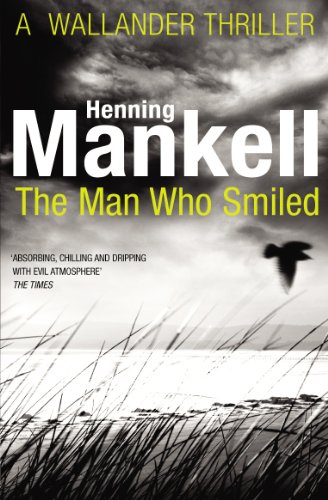 The Man Who Smiled - Inspirational Novel by Henning Mankell | Mystery & Crime Fiction for Adults | Perfect for Book Clubs & Relaxing Evenings