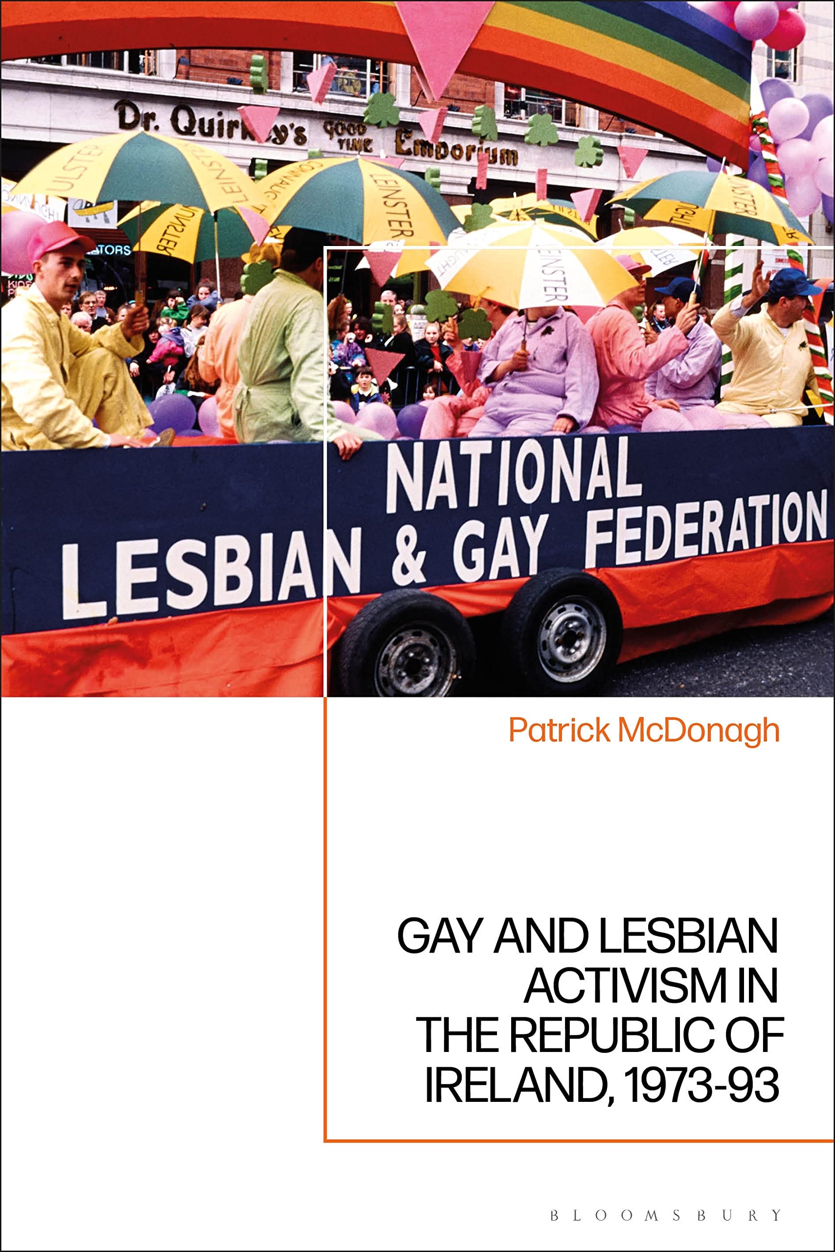 Gay and Lesbian Activism in Ireland 1973-1993 | LGBTQ+ Rights Movement History | Pride Events & Social Change