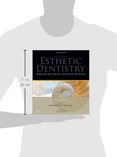 Principles and Practice of Esthetic Dentistry: Essentials of Cosmetic Dental Care - Professional Guide for Dentists & Dental Students in Clinical Practice