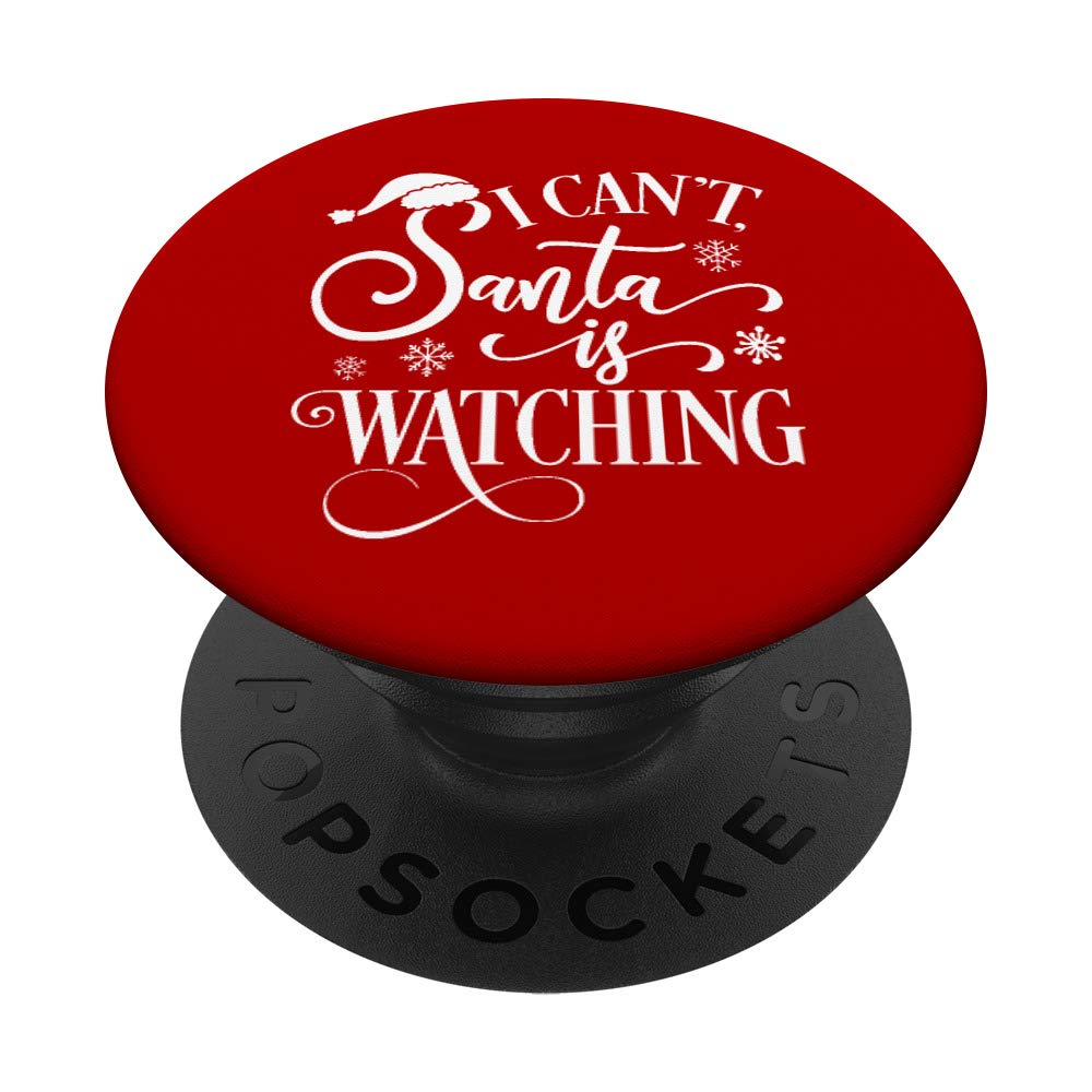 Funny Christmas Gift T-Shirt - 'I Can't Santa Is Watching' Holiday Humor for Men & Women - Perfect for Office Parties, Family Gatherings & Secret Santa Exchanges