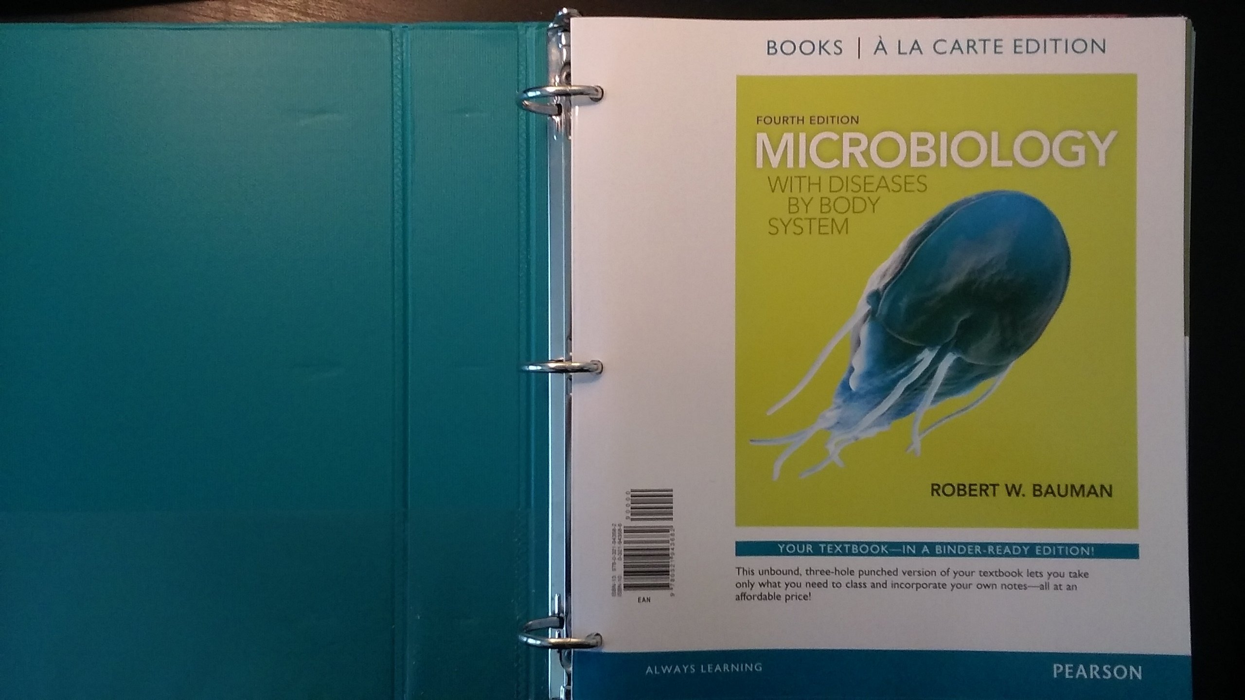 Microbiology with Diseases by Body System, Books a la Carte Edition (4th Edition) - Textbook for Medical Students & Healthcare Professionals | Ideal for Classroom Study & Clinical Reference