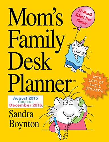 2016 Mom's Family Desk Planner - Weekly & Monthly Organizer for Home & Office - Perfect for Busy Moms, Students & Professionals