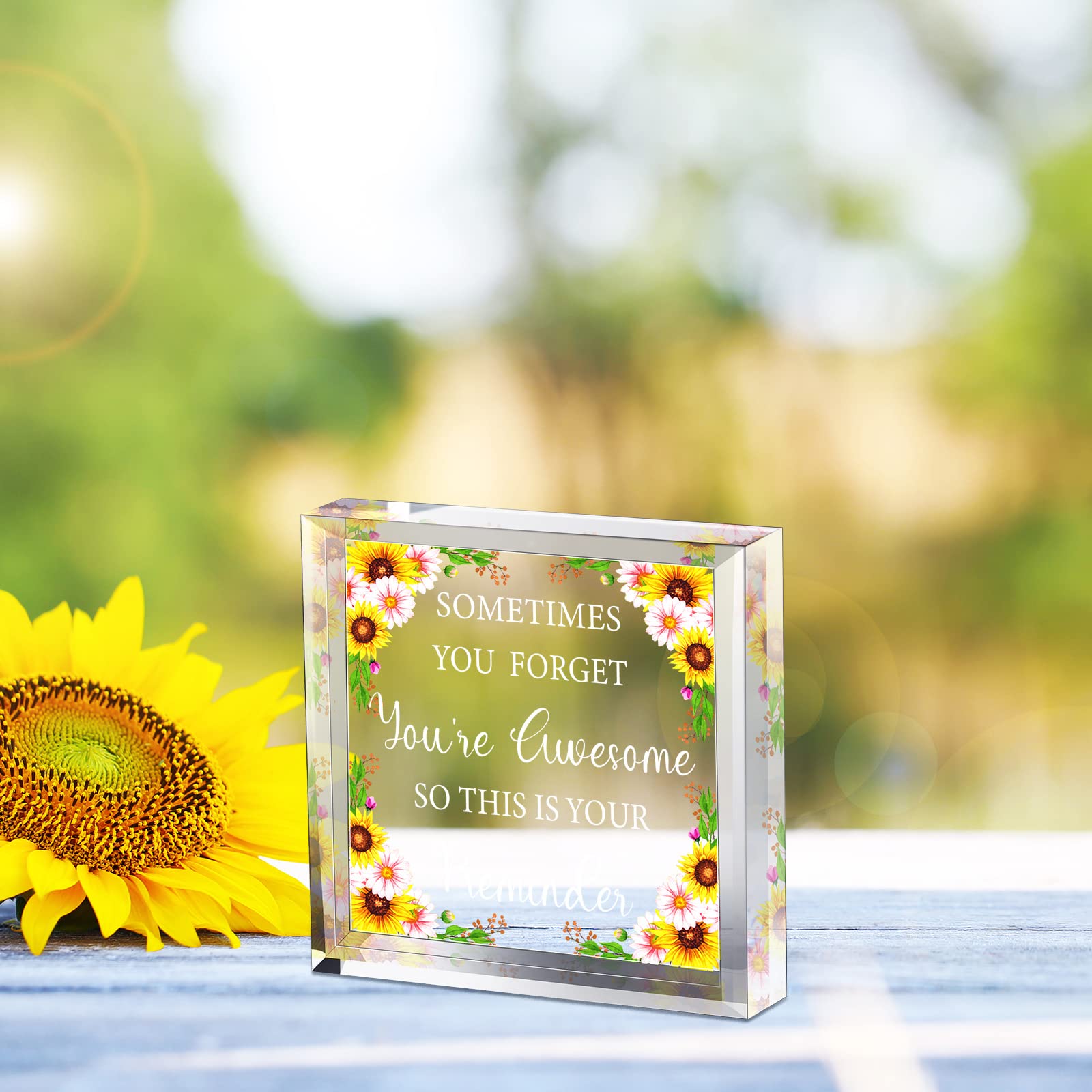 Chunful Inspirational Appreciation Gifts - Sometimes You Forget You're Awesome Acrylic Plaque for Coworkers, Mother, Women & Friends - Perfect Thank You Gift for Birthday, New Year & Office Appreciation - Sunflower Design for Home & Office Decor