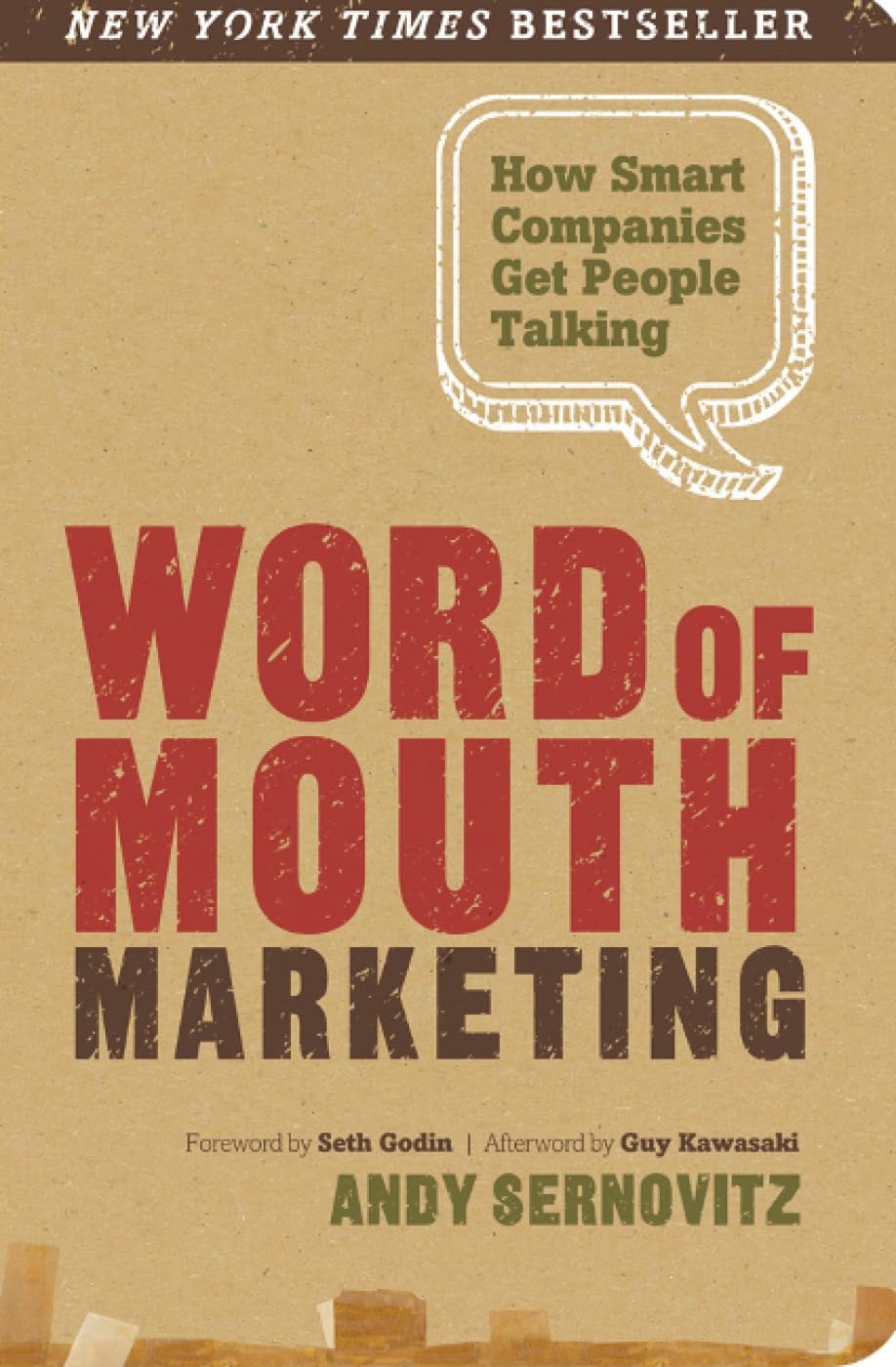 Word of Mouth Marketing: How Smart Companies Get People Talking - Boost Brand Awareness & Customer Engagement for Businesses