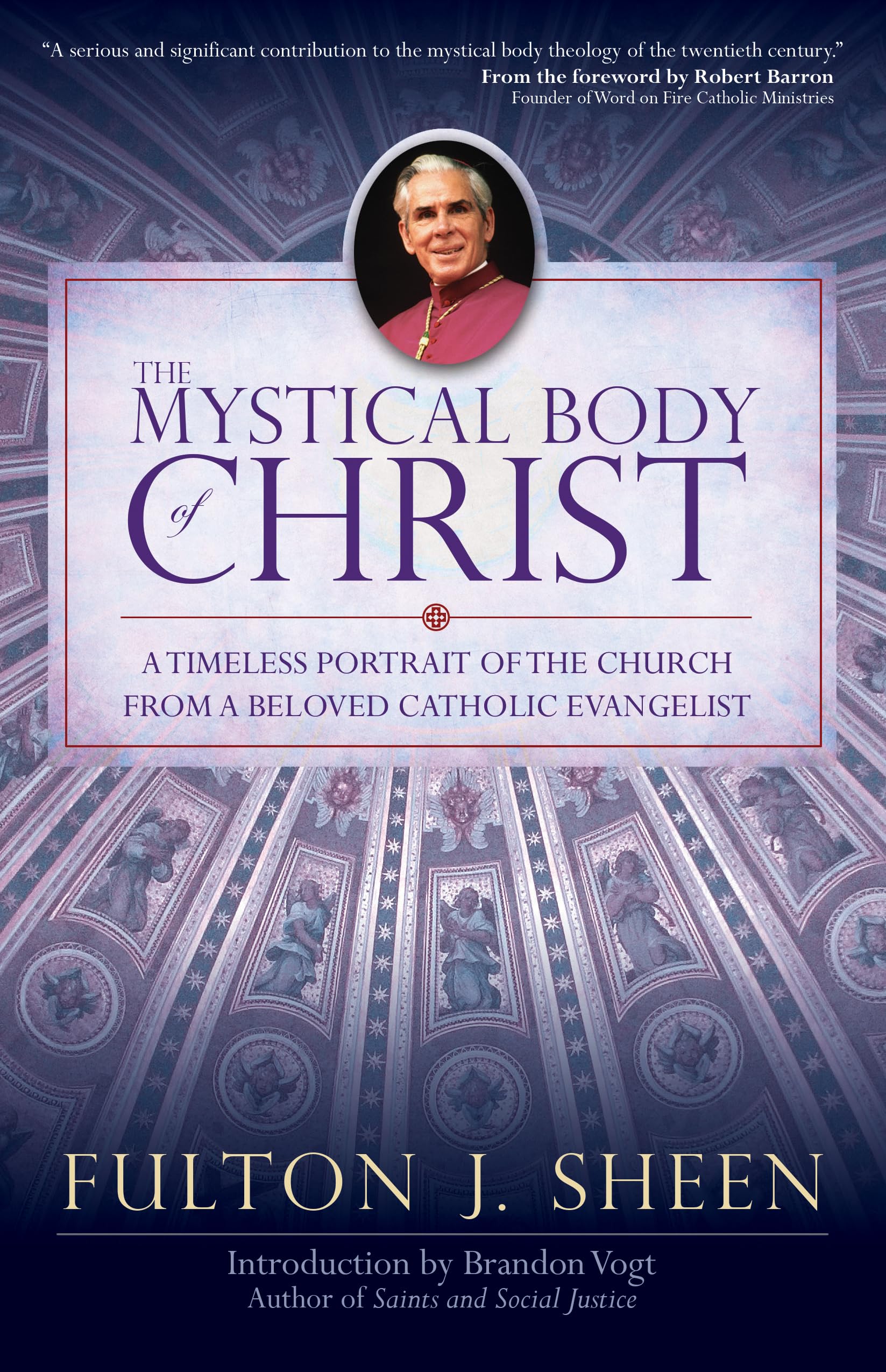 The Mystical Body of Christ - Catholic Religious Book for Spiritual Growth & Christian Faith - Perfect for Bible Study & Church Groups