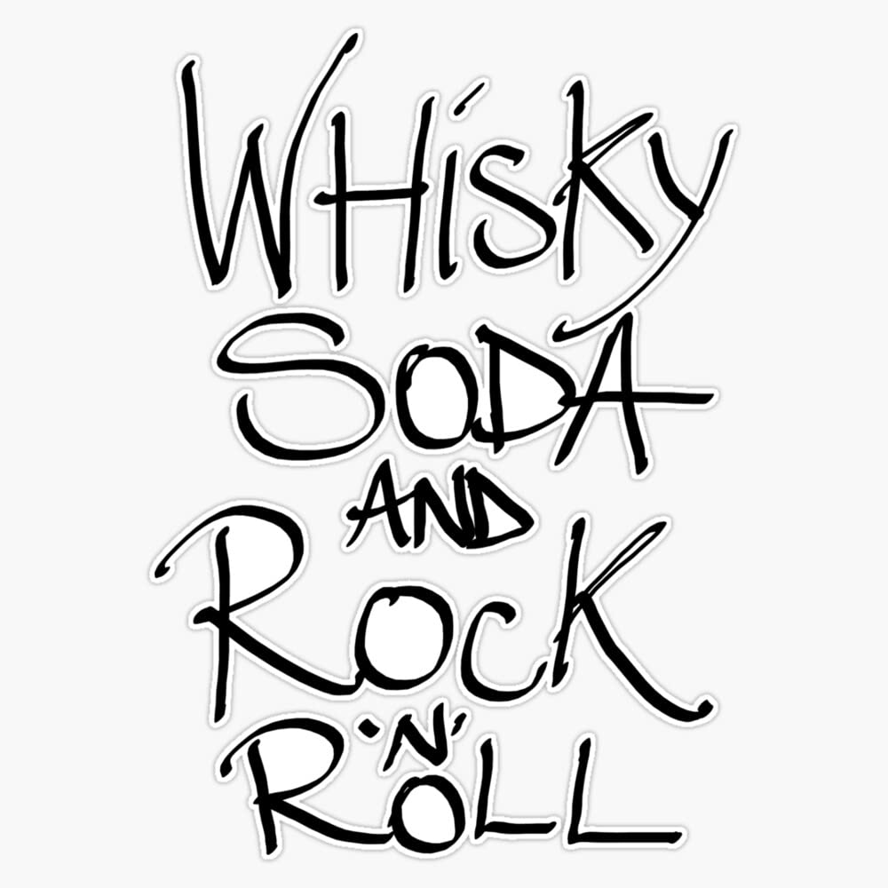 Whiskey Soda and Rock N' Roll Bumper Sticker - 5 Inch Vinyl Decal for Cars, Laptops, and Windows - Perfect for Music Lovers and Bar Enthusiasts