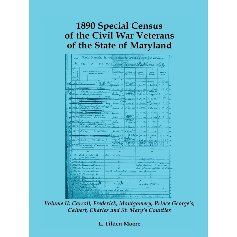 1890 Special Census of Civil War Veterans in Maryland Vol. II | Historical Genealogy Research & Ancestry Records for Family History