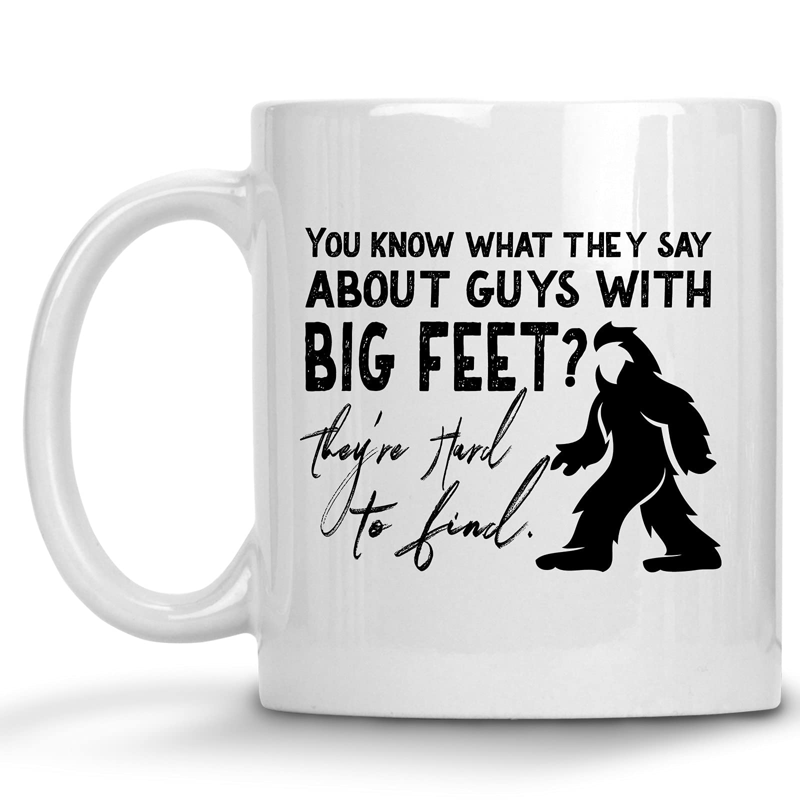 Funny Bigfoot Ceramic Coffee Mug - Large Feet Novelty Gift for Men & Women - Perfect for Valentines Day, Birthday, Christmas - Best Friend & Mom Gift Idea - Great for Office, Home Use & Camping Trips