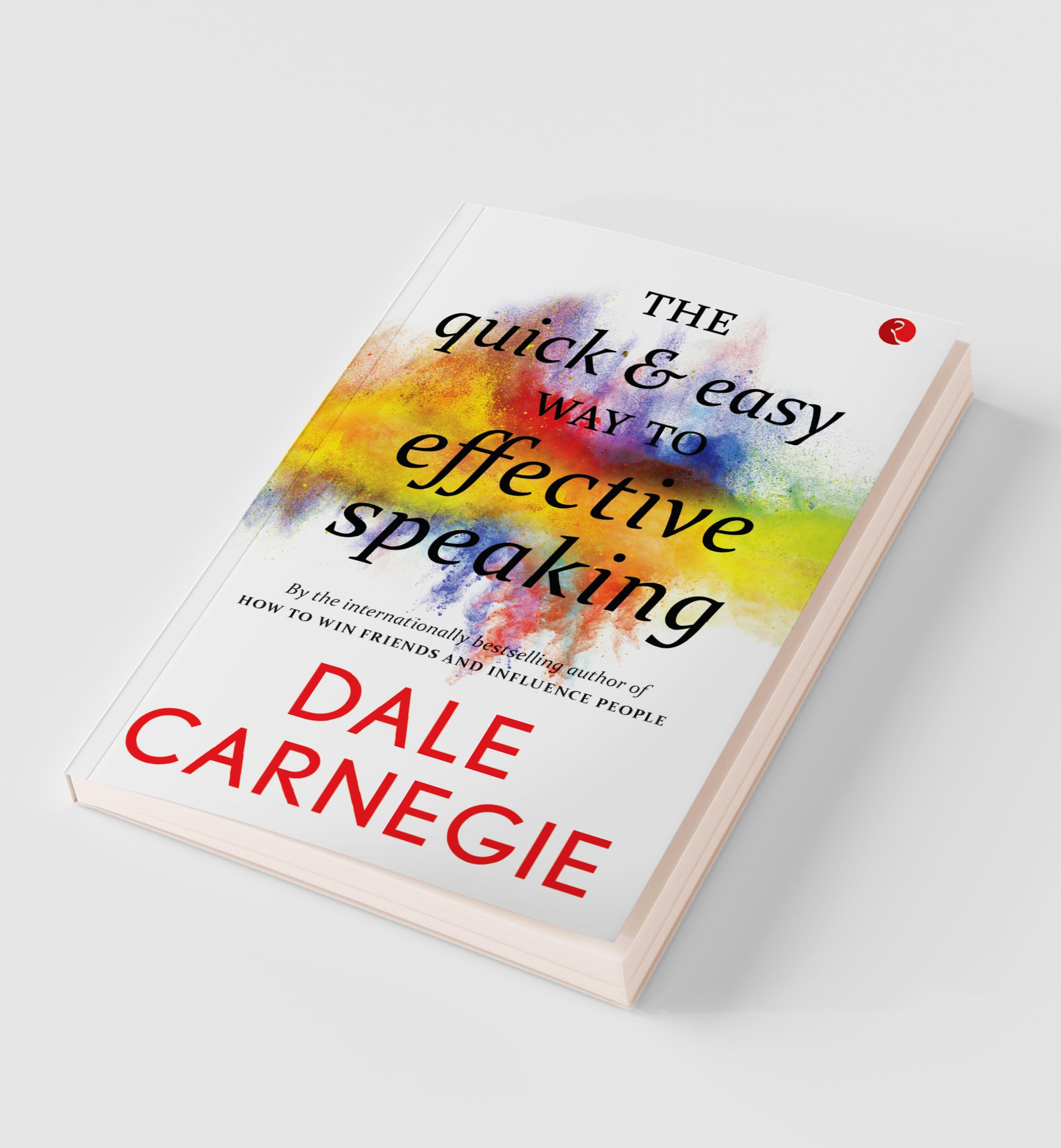 Effective Speaking Guide: Quick & Easy Public Speaking Tips for Professionals & Students - Perfect for Presentations, Meetings & Speeches